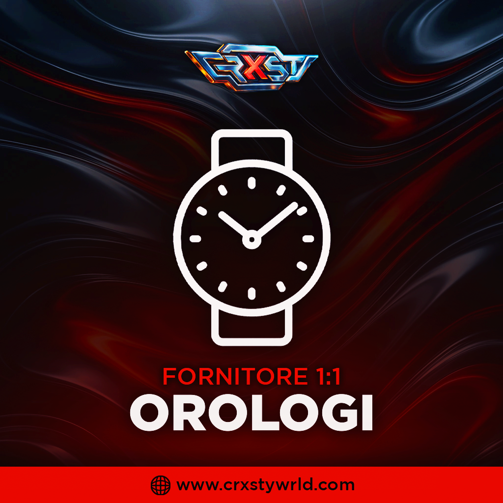 FORNITORE OROLOGI (24+ Fornitori) - CrxstyWrld™ ⭐⭐⭐⭐⭐