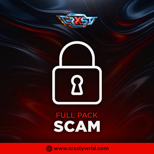 FULL PACK SCAM - CrxstyWrld™ ⭐⭐⭐⭐⭐